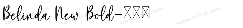 Belinda New Bold字体转换